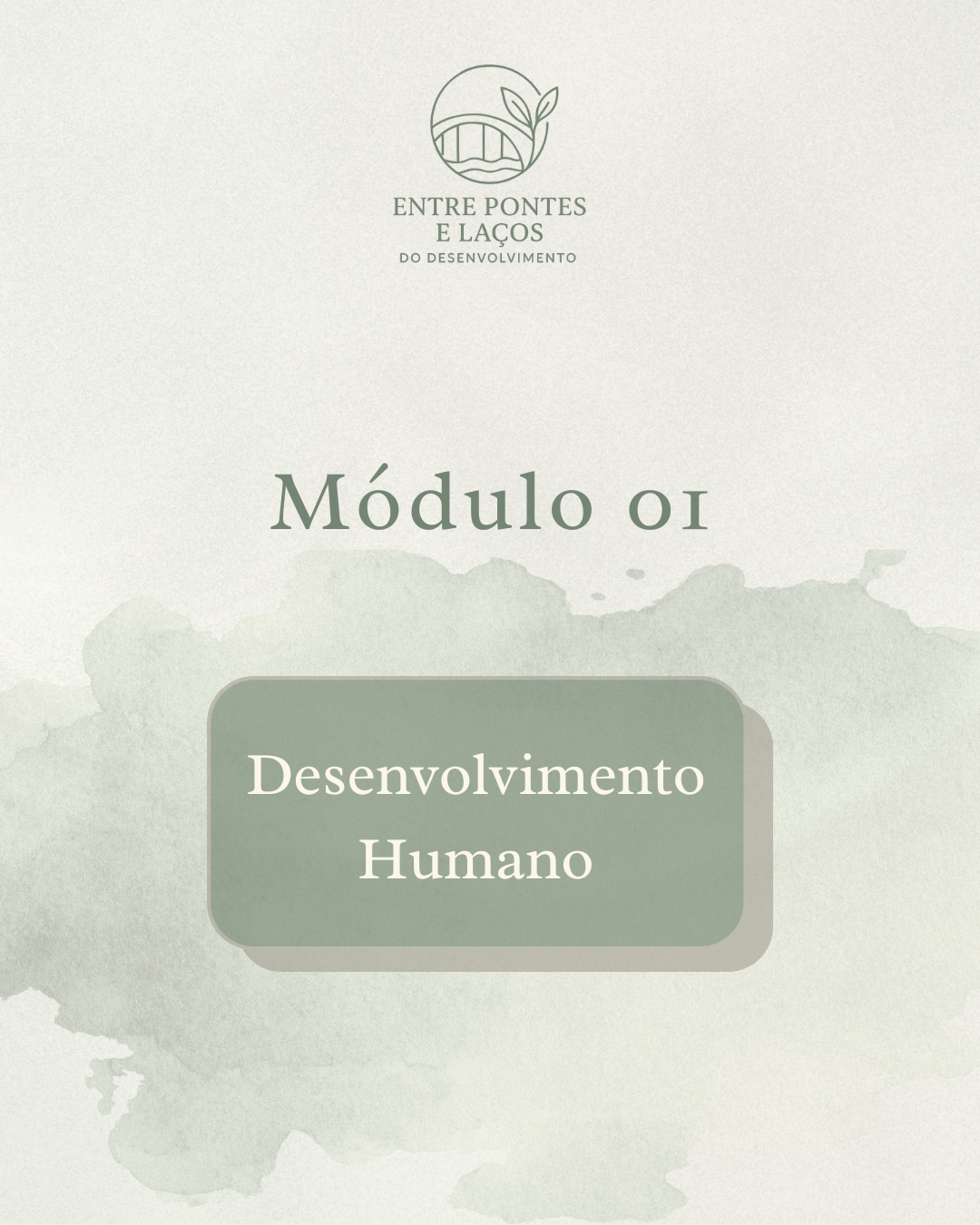 Módulo 01 - Desenvolvimento Humano